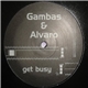 Gambas & Alvaro - Get Busy